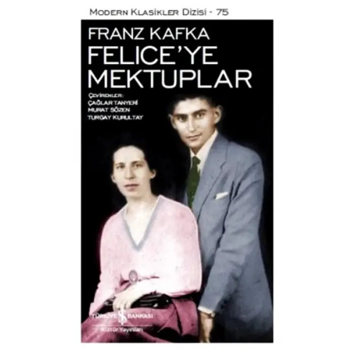 Feliceye Mektuplar - Modern Klasikler Dizisi