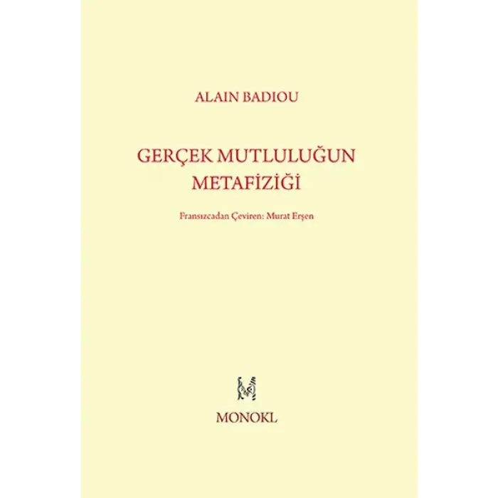 Gerçek Mutluluğun Metafiziği