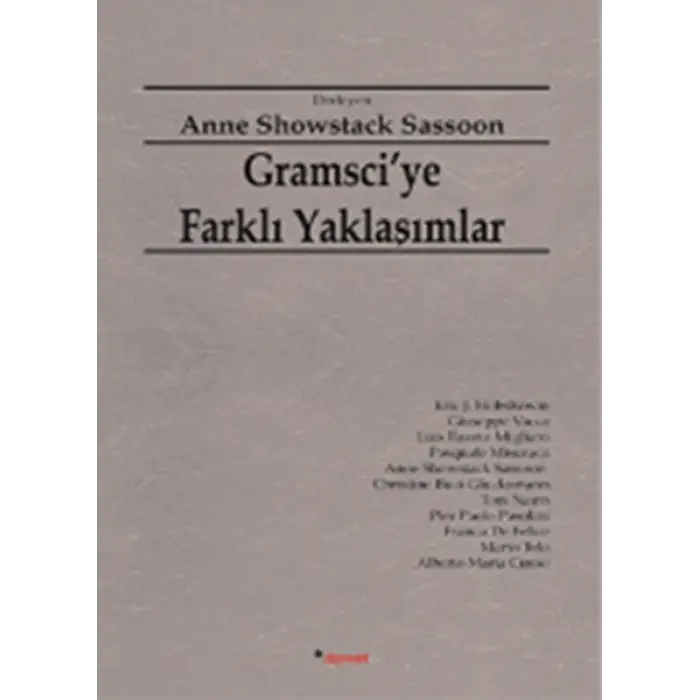 Gramsciye Farklı Yaklaşımlar
