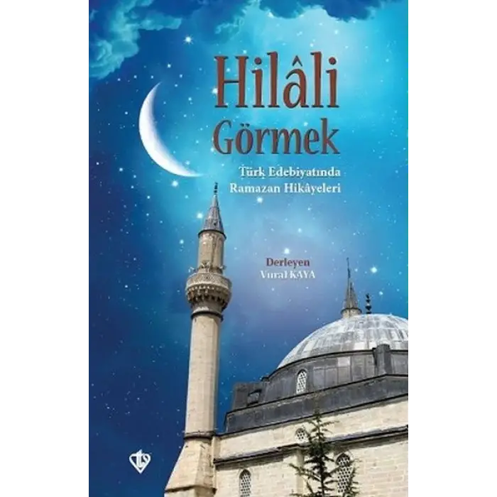 Hilali Görmek