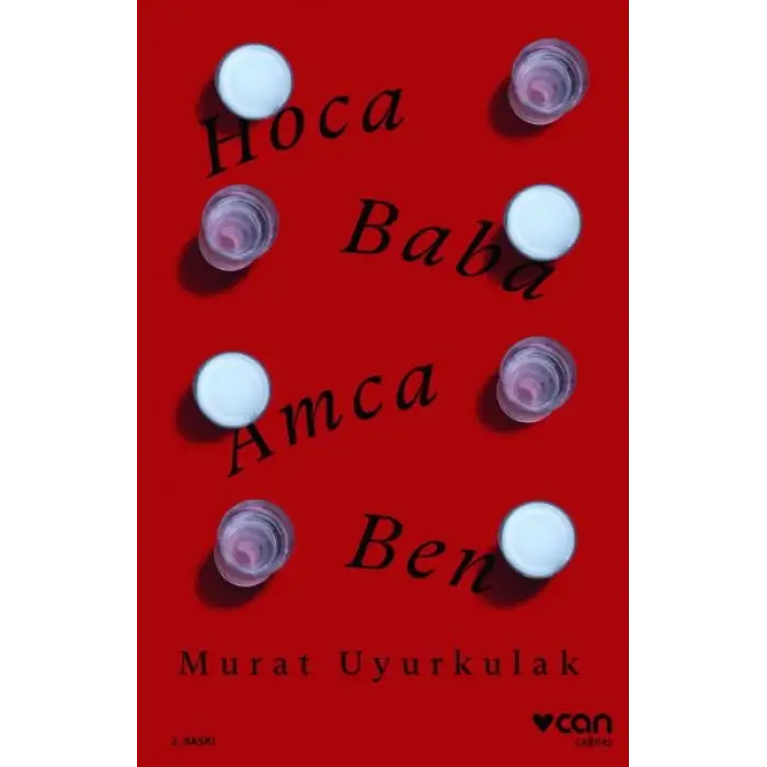 Hoca, Baba, Amca, Ben