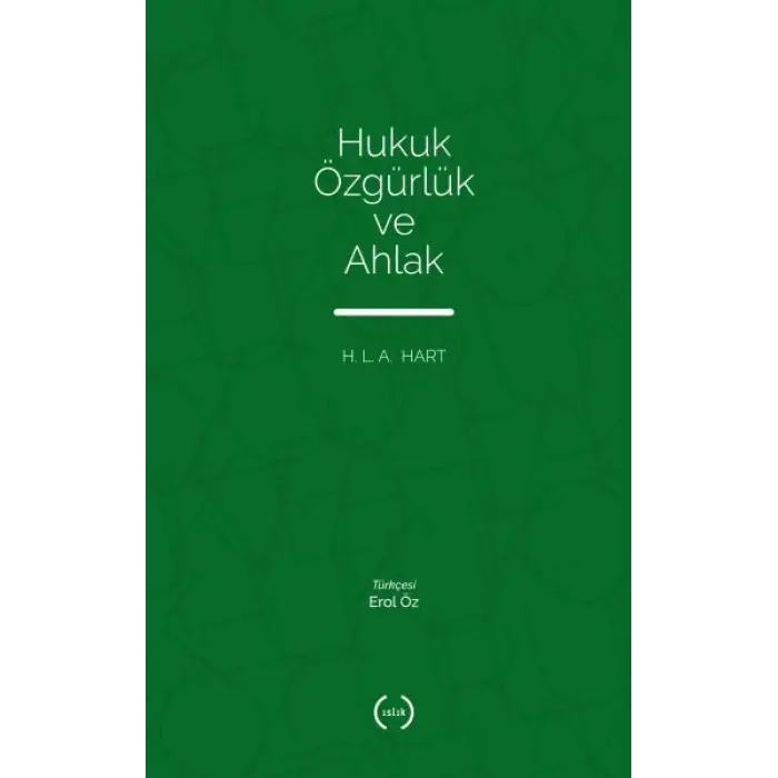Hukuk Özgürlük ve Ahlak