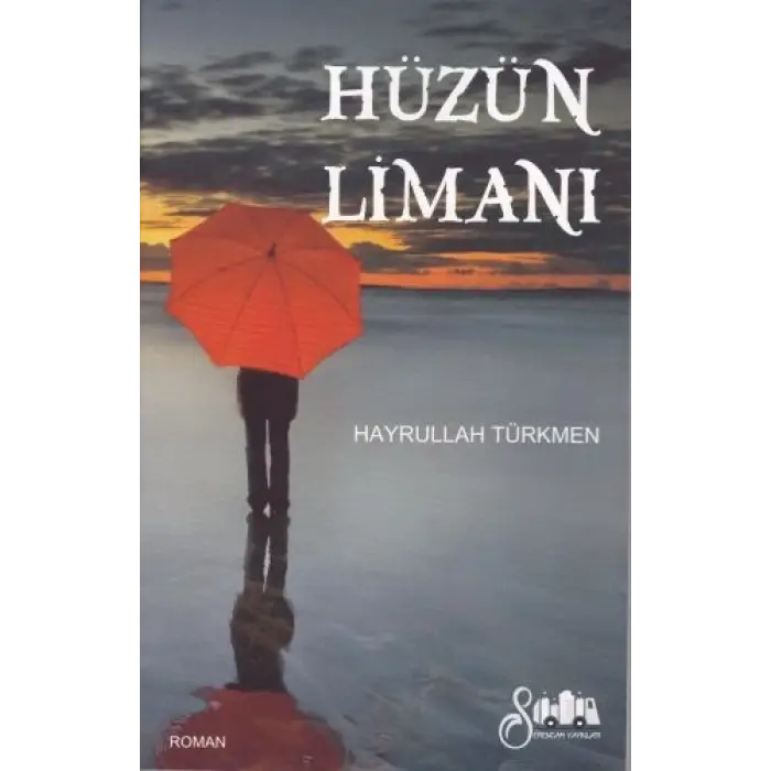 Hüzün Limanı