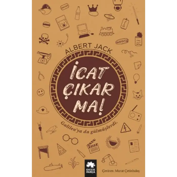 İcat Çıkarma!