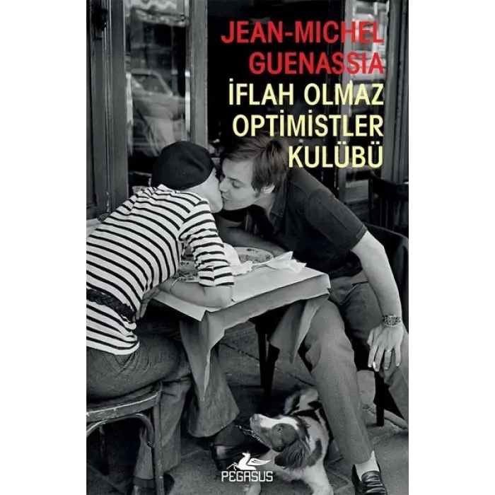 İflah Olmaz Optimistler Kulübü