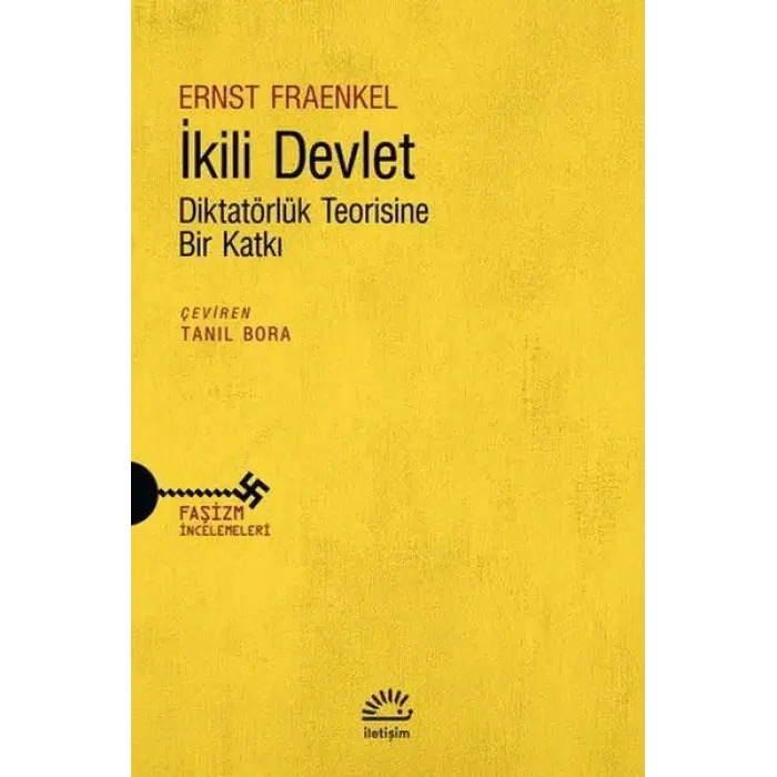 İkili Devlet - Diktatörlük Teorisine Bir Katkı