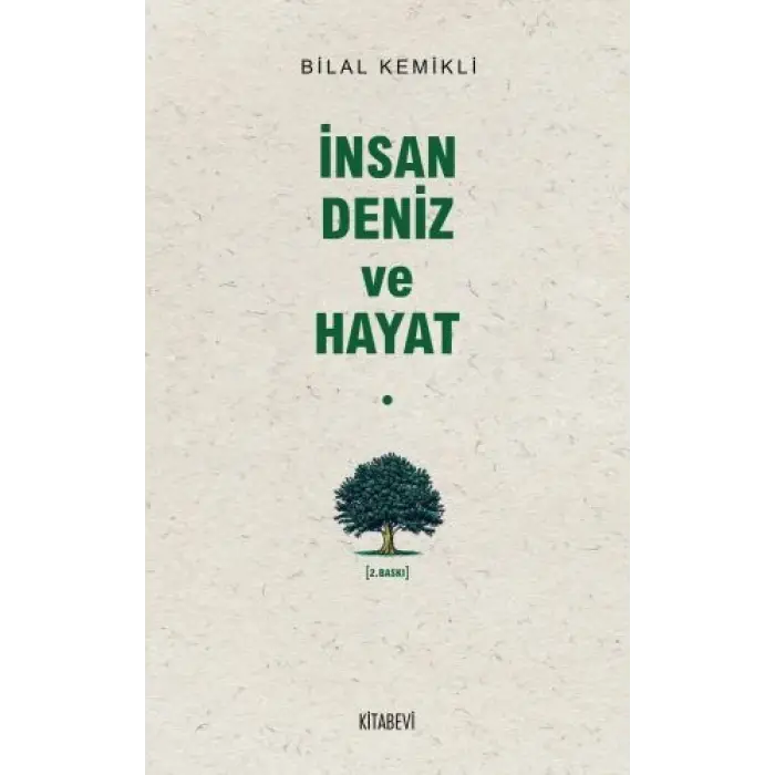 İnsan Deniz ve Hayat