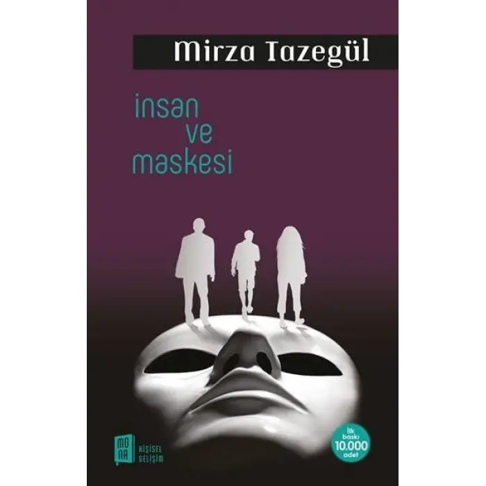 İnsan ve Maskesi