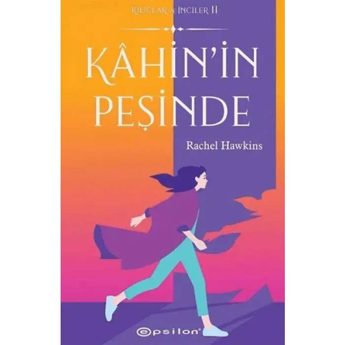Kahin’in Peşinde