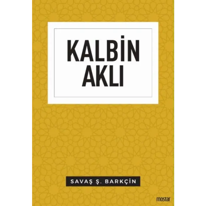 Kalbin Aklı - Düşünce Serisi