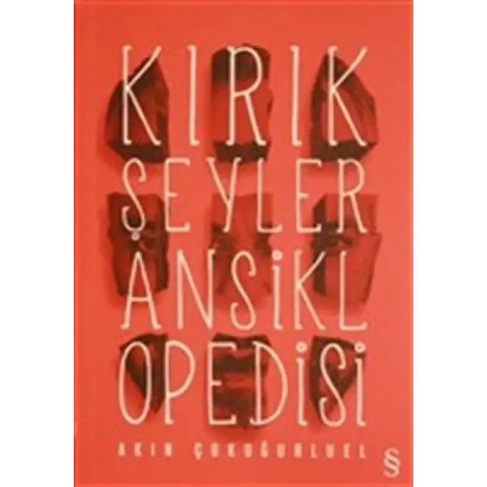Kırık Şeyler Ansiklopedisi