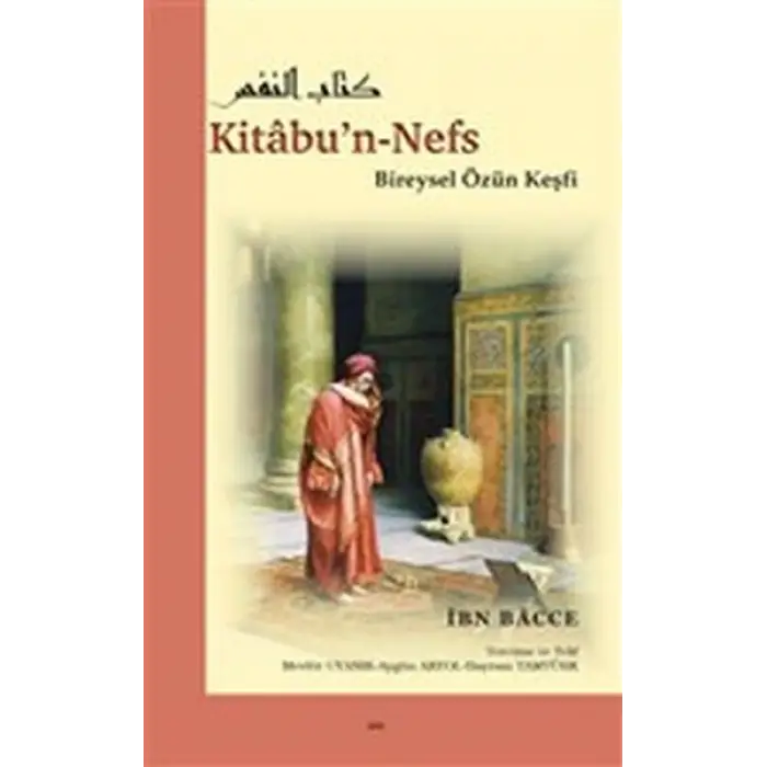 Kitabu’n-Nefs - Bireysel Özün Keşfi