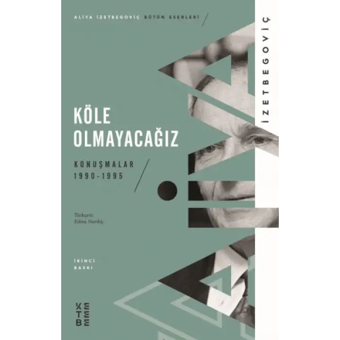 Köle Olmayacağız
