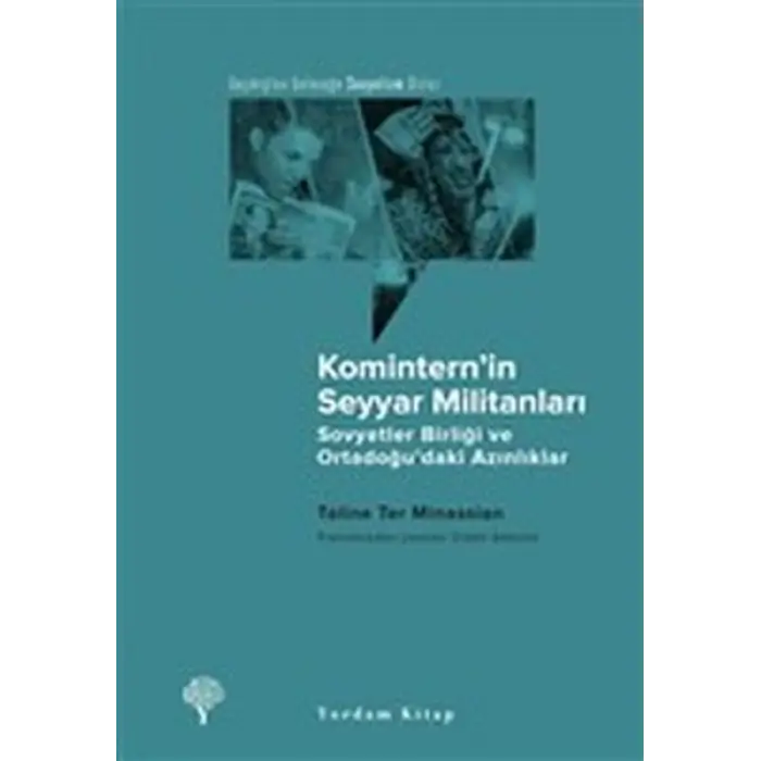Komintern’in Seyyar Militanları