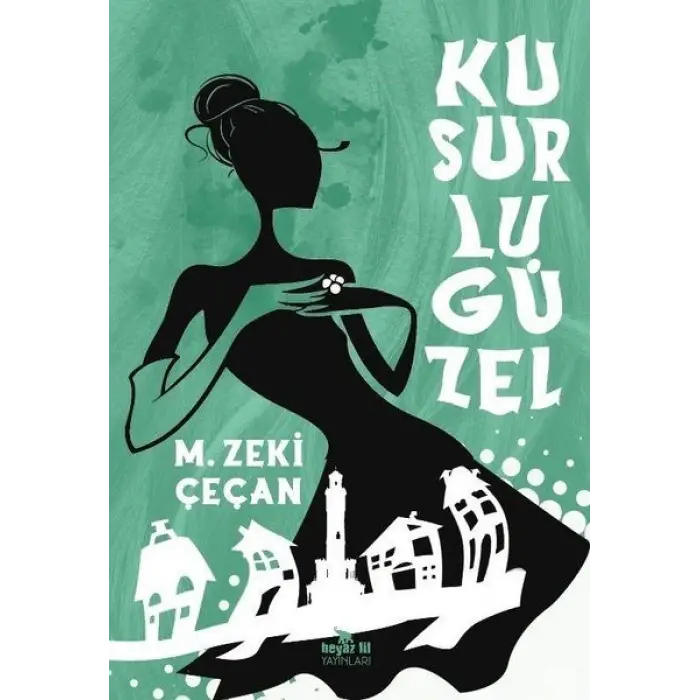 Kusurlu Güzel