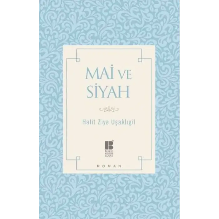 Mai ve Siyah