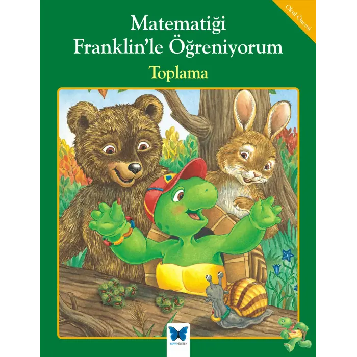Matematiği Franklinle Öğreniyorum - Toplama