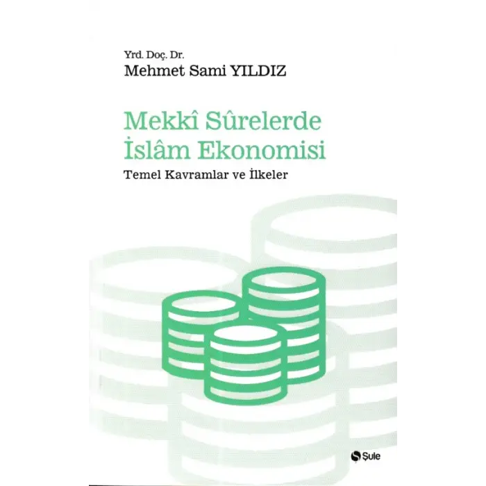 Mekki Surelerde İslam Ekonomisi