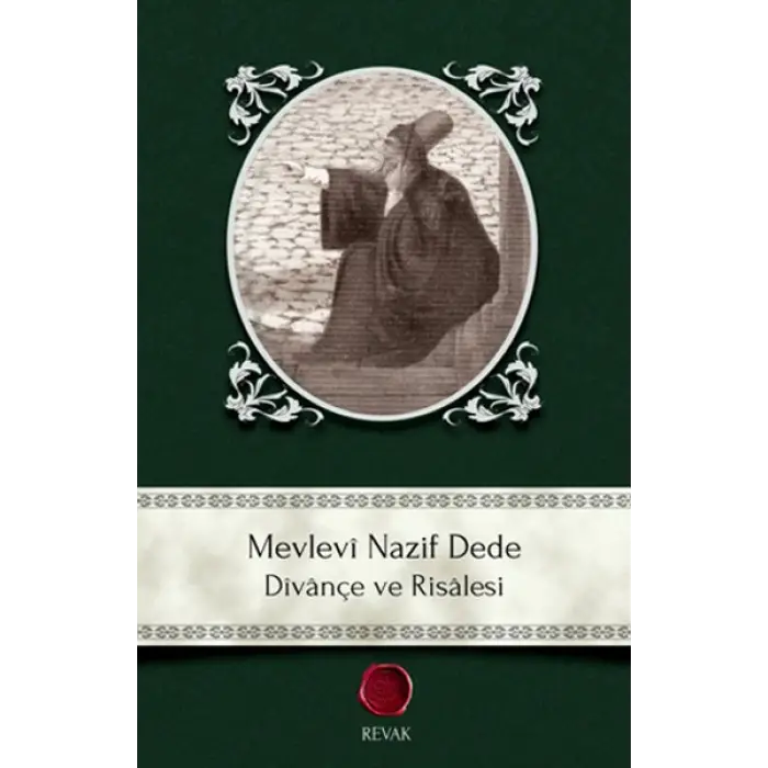 Mevlevi Nazif Dede - Divançe ve Risalesi