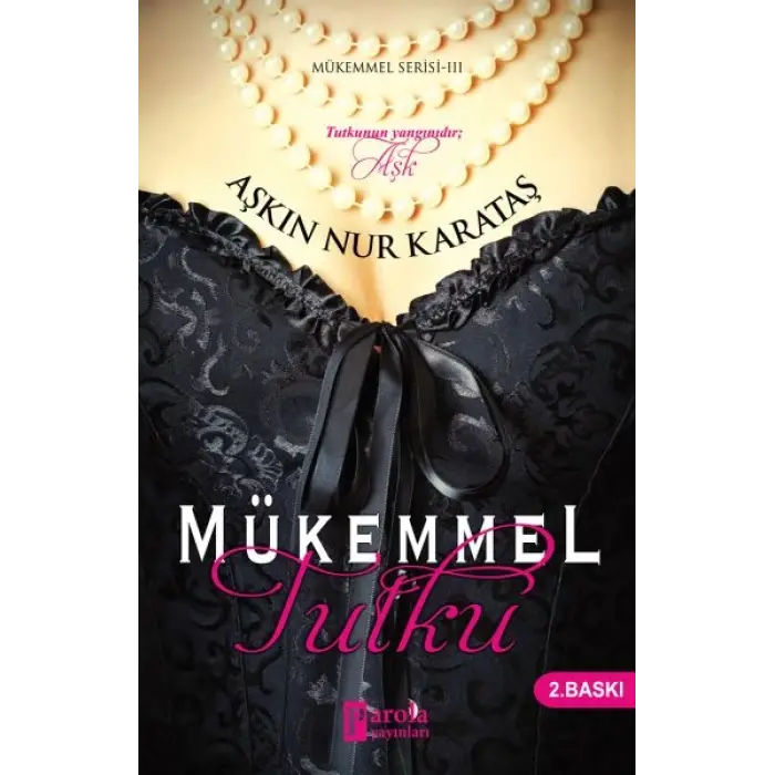Mükemmel Tutku