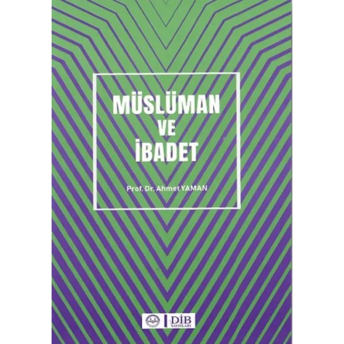 Müslüman ve İbadet