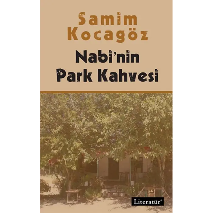 Nabi’nin Park Kahvesi
