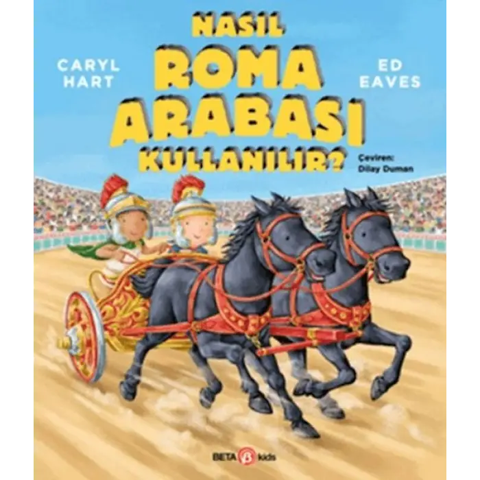 Nasıl Roma Arabası Kullanılır?