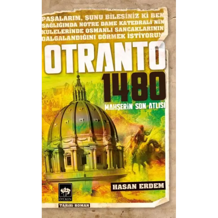 Otranto 1480 Mahşerin Son Atlısı