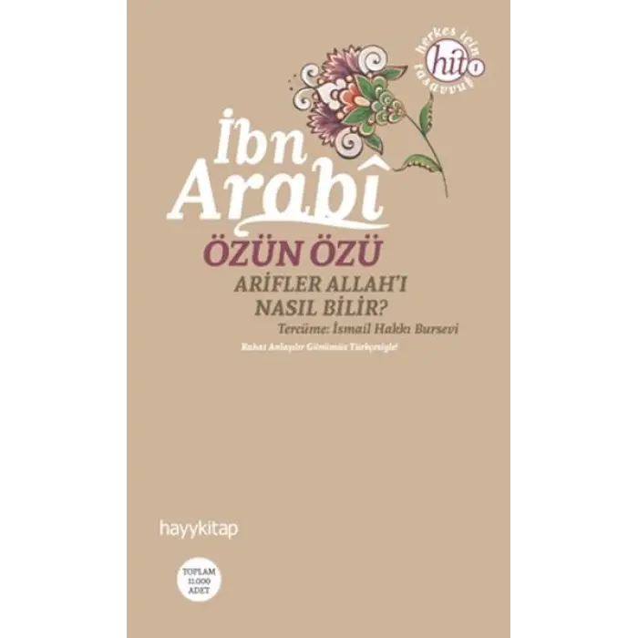 Özün Özü Arifler Allahı Nasıl Bilir?