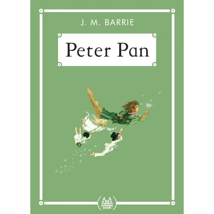 Peter Pan - Gökkuşağı Cep Kitap Dizisi