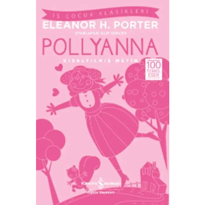 Pollyanna (Kısaltılmış Metin)
