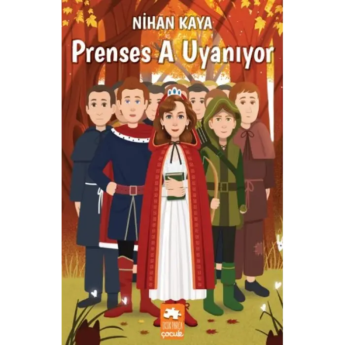 Prenses A Uyanıyor