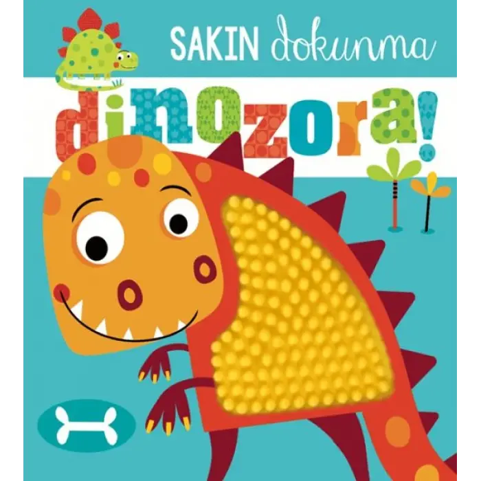 Sakın Dokunma Dinozora