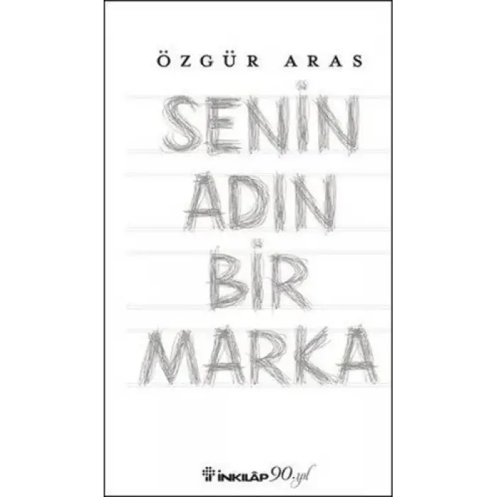 Senin Adın Bir Marka