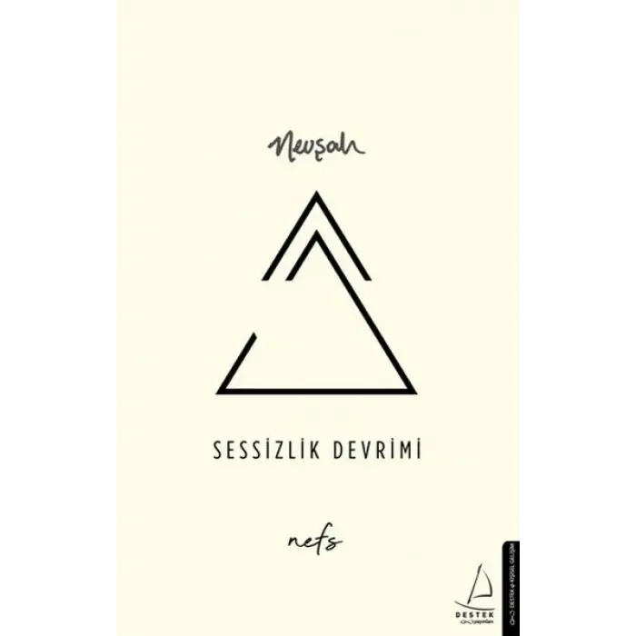 Sessizlik Devrimi - Nefs