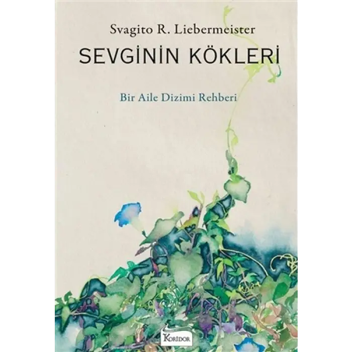Sevginin Kökleri