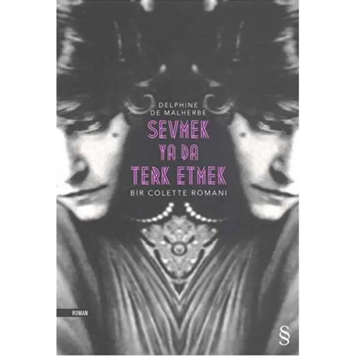 Sevmek Ya Da Terk Etmek Delphine De Malherbe