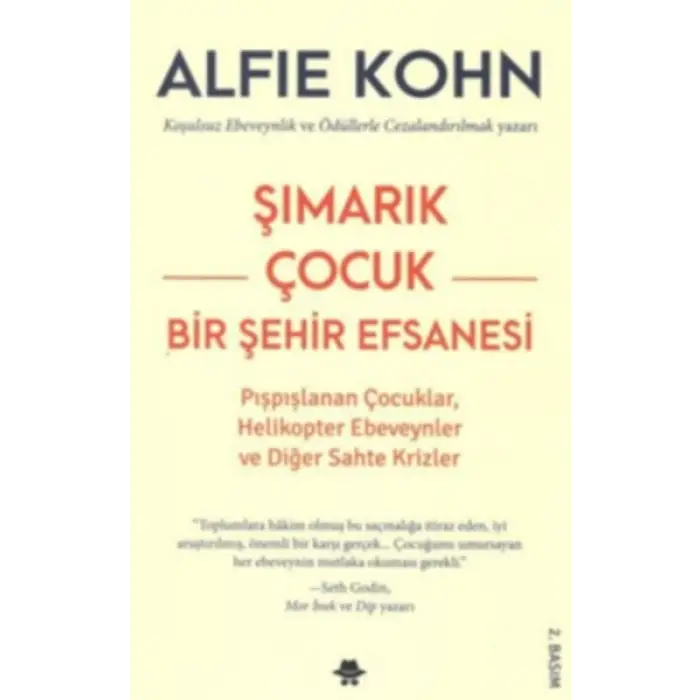 Şımarık Çocuk - Bir Şehir Efsanesi