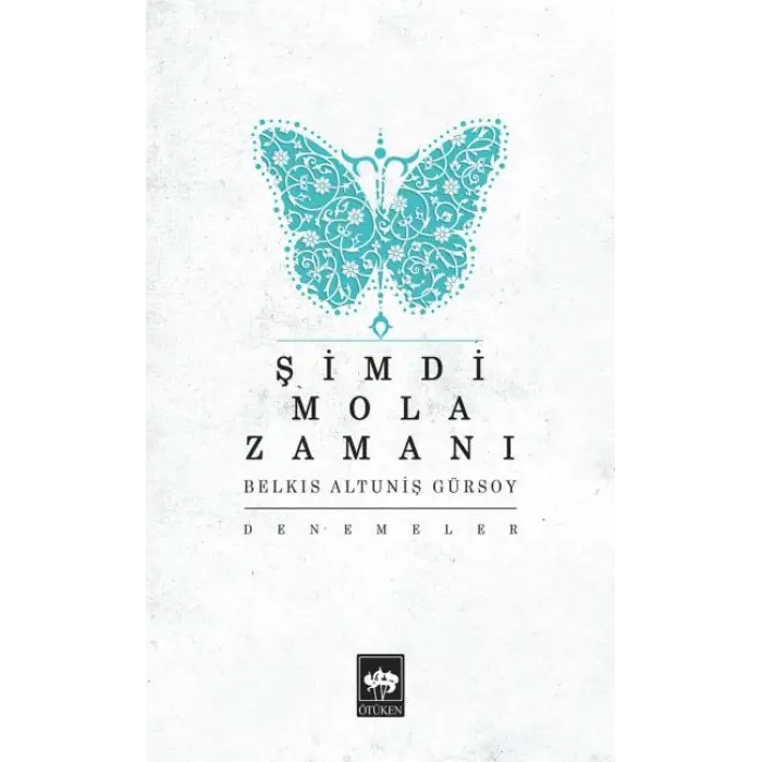 Şimdi Mola Zamanı