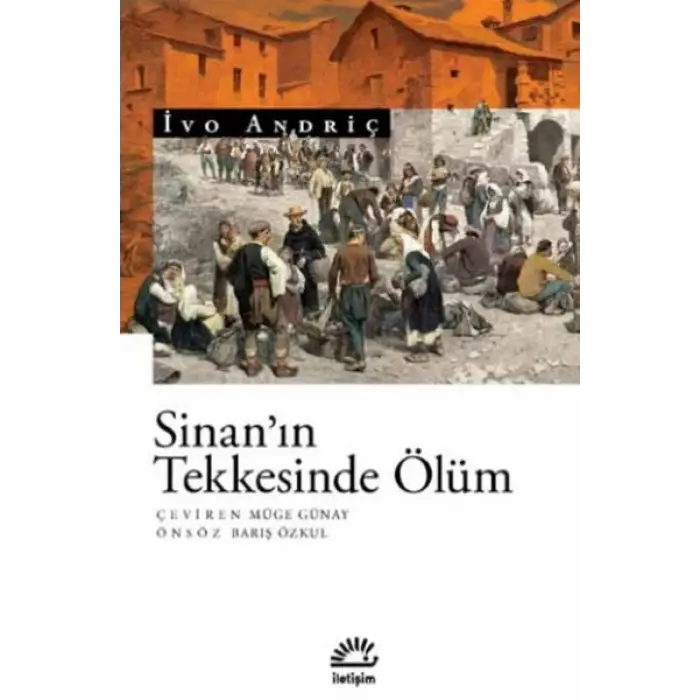Sinan’ın Tekkesinde Ölüm