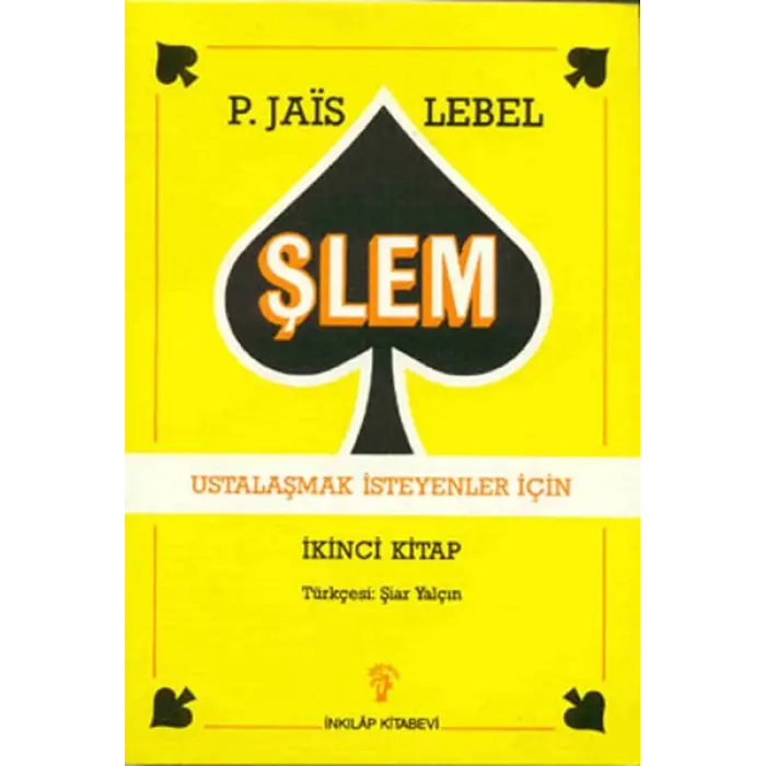 Şlem - Ustalaşmak İsteyenler İçin