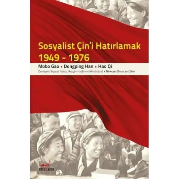 Sosyalist Çini Hatırlamak 1949 1976