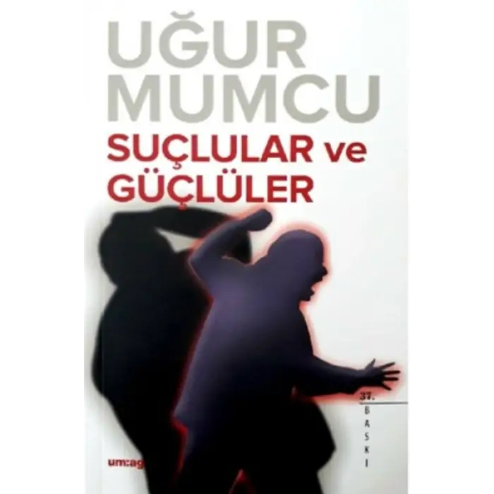 Suçlular ve Güçlüler
