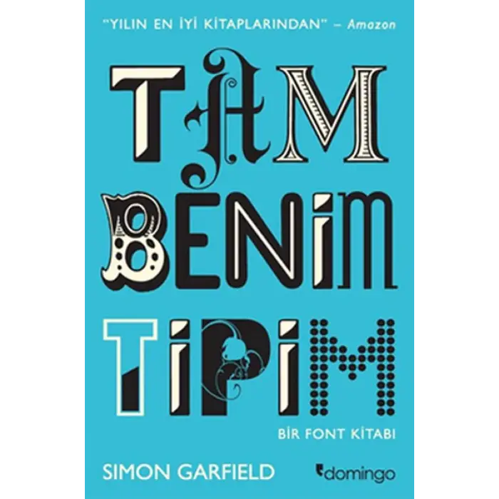 Tam Benim Tipim