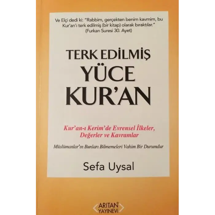 Terk Edilmiş Yüce Kuran