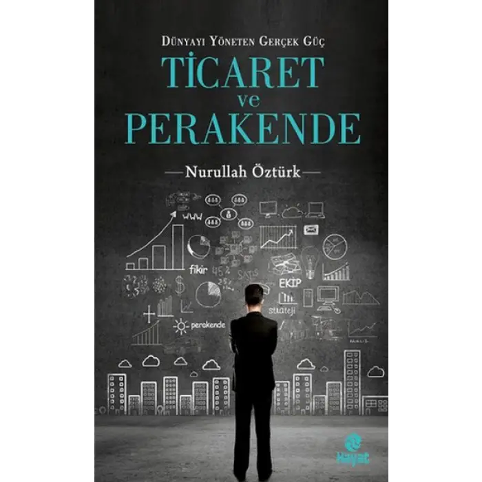 Ticaret ve Perakende Dünyayı Yöneten Gerçek Güç