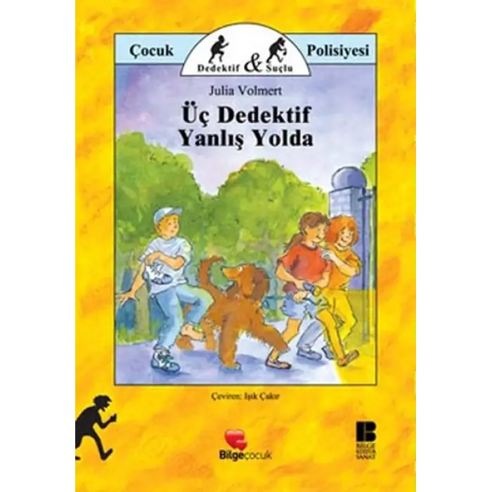 Üç Dedektif Yanlış Yolda