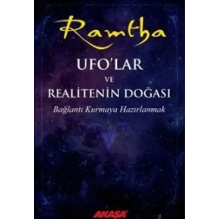 Ufo’lar ve Realitenin Doğası