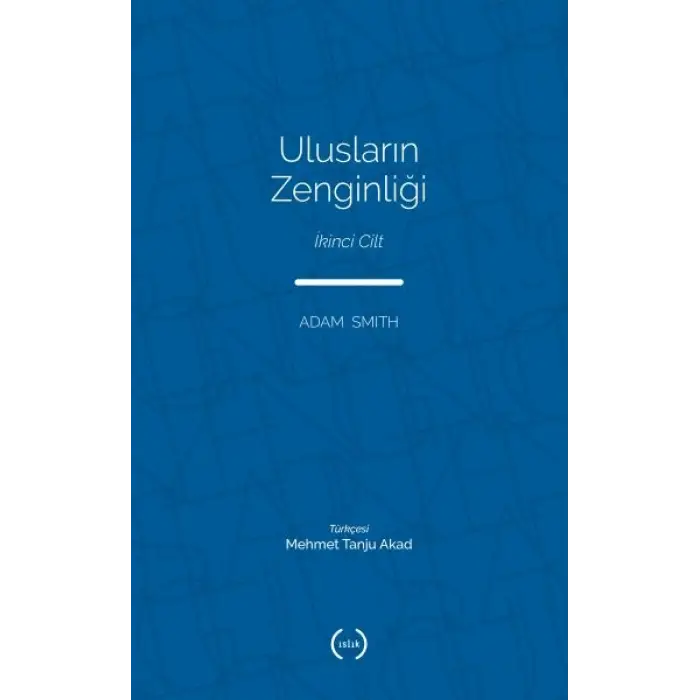Ulusların Zenginliği Cilt 2