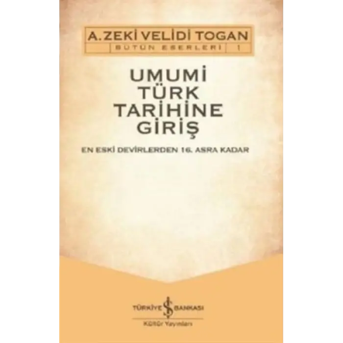 Umumi Türk Tarihine Giriş (2 Cilt - CDli)